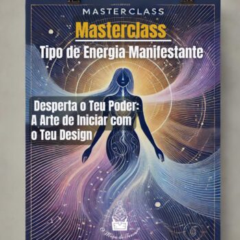 Masterclass Desenho Humano - Tipo de Energia Manifestantes -