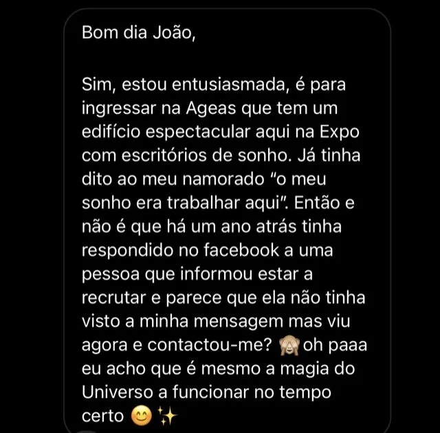 Mensagem de cliente do Programa de Coaching. Sim, estou entusiasmada, é para ingressar na Ageas. Já tinha dito ao meu namorado que o meu sonho era trabalhar aqui.
