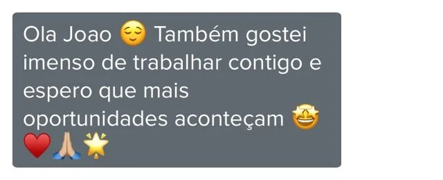 Mensagem de cliente do Programa de Coaching. Também gostei imenso de trabalhar contigo e espero que mais oportunidades aconteçam.